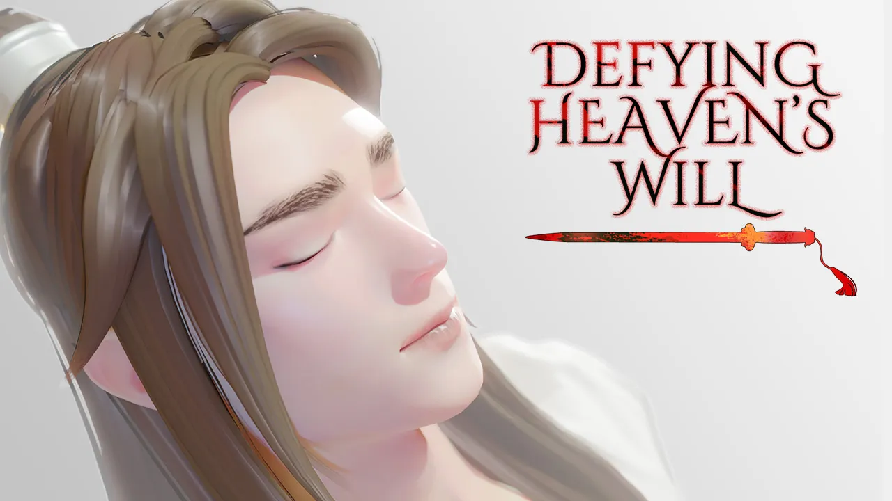 Defying Heaven's Will